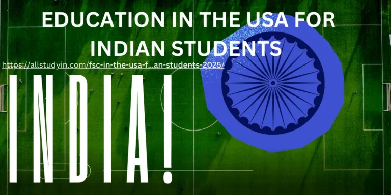 FSC in the USA for Indian Students 2025