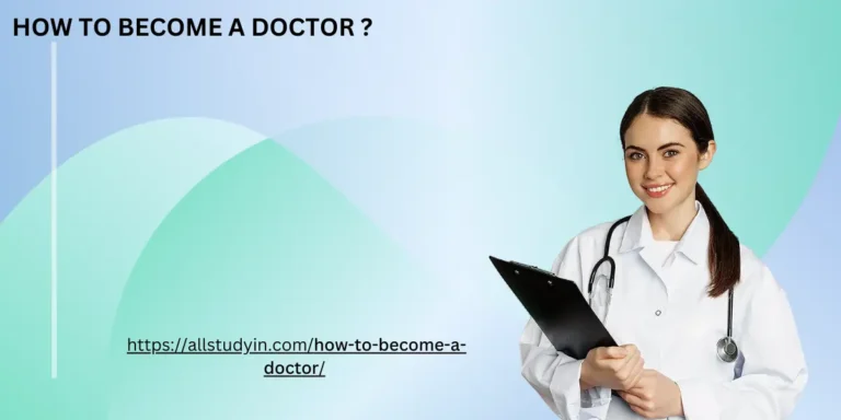 How to Become a Doctor