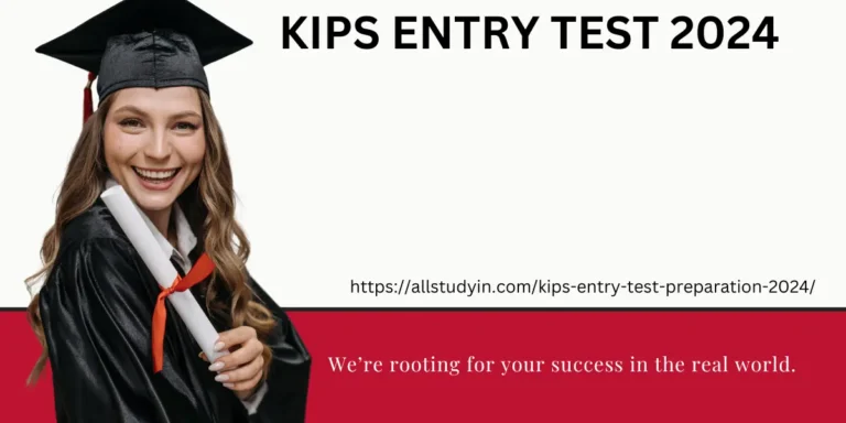 KIPS Entry Test Preparation 2024