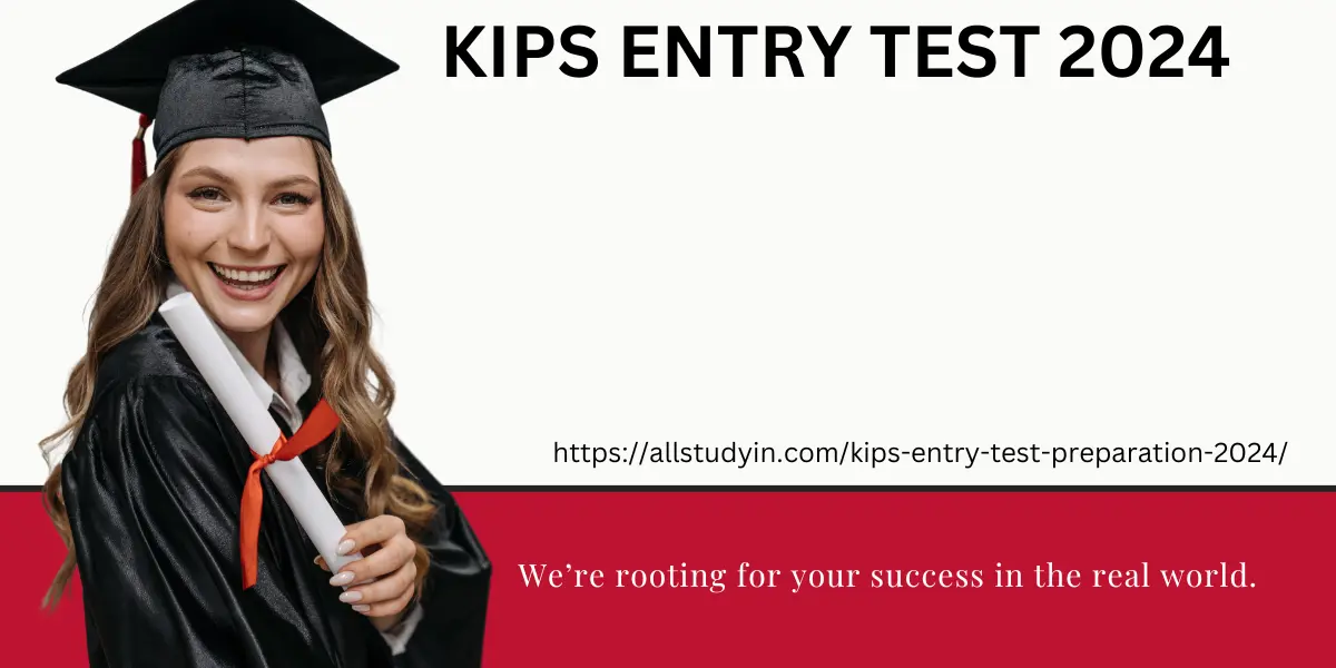 KIPS Entry Test Preparation 2024