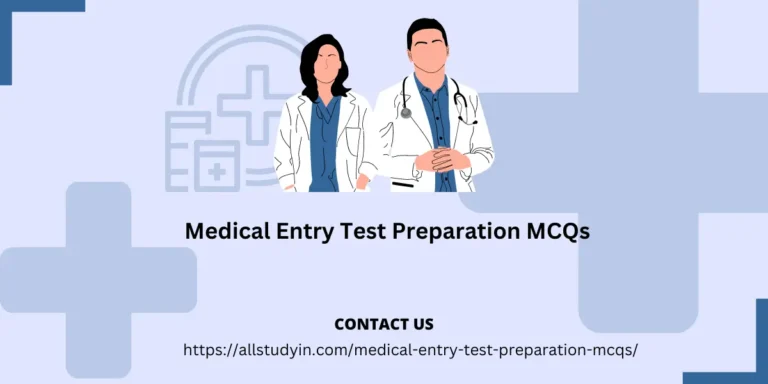 Medical Entry Test Preparation MCQs